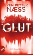 Cover-Bild zum Titel 'Glut' von 'Sven Petter Naess'