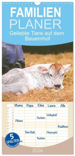 Familienplaner 2026 - Geliebte Tiere auf dem Bauernhof mit 5 Spalten (Wandkalender, 21 x 45 cm) CALVENDO - Carola Vahldiek