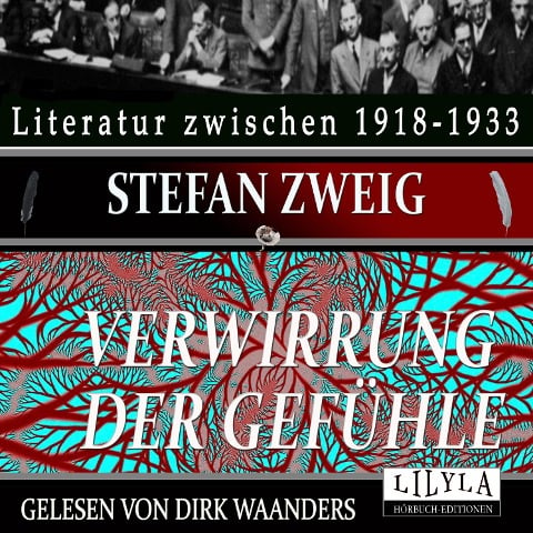 Verwirrung der Gefühle - Stefan Zweig