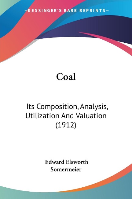 Coal - Edward Elsworth Somermeier