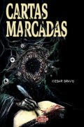 Cover-Bild zum Titel 'Cartas Marcadas' von 'Cesar Bravo'