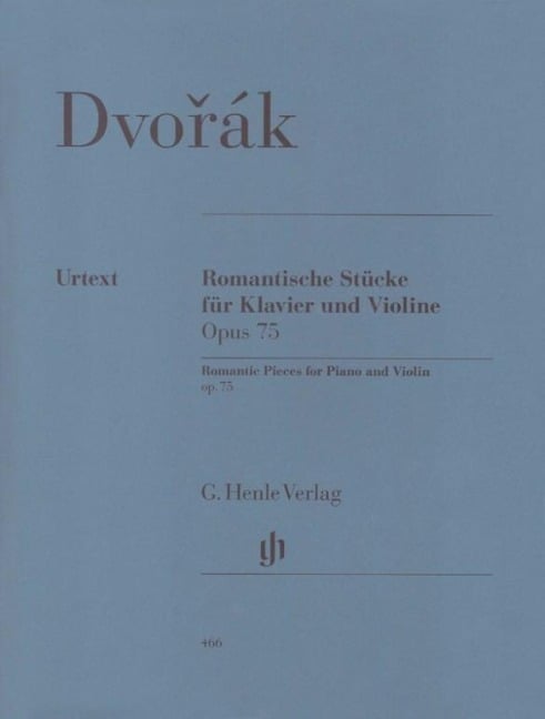 Dvorák, Antonín - Romantische Stücke op. 75 für Klavier und Violine - Antonín Dvorák