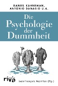 Cover-Bild zum Titel 'Die Psychologie der Dummheit' von 'Jean-François Marmion'