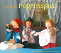 Puppenspiel für und mit Kindern - Freya Jaffke