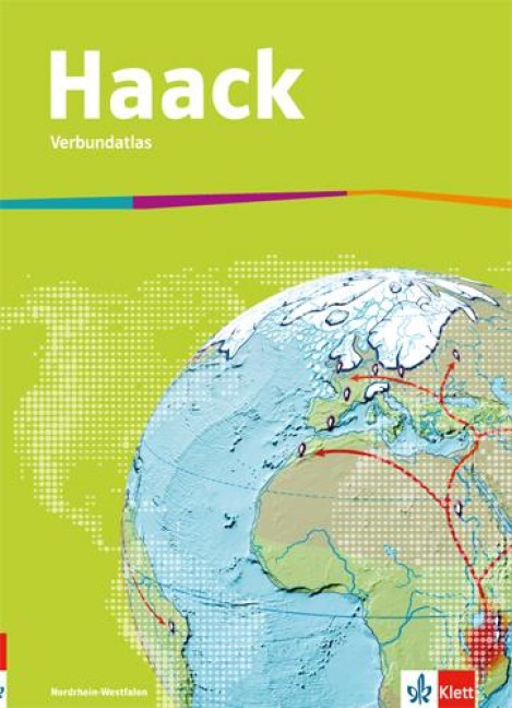 Haack Verbundatlas. Ausgabe Nordrhein-Westfalen Sekundarstufe I. Ausgabe ab 2018 - 