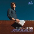 I Wanna Be Like You - Florian Noack