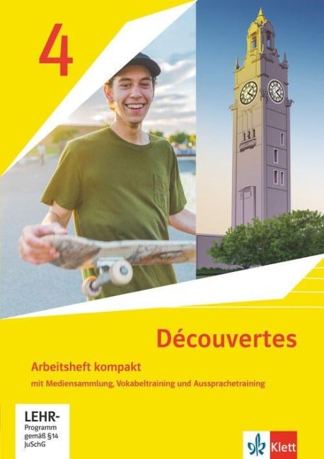 Découvertes 4. Ausgabe 1. oder 2. Fremdsprache. Arbeitsheft kompakt mit Mediensammlung, Vokabeltraining und Aussprachetraining 4. Lernjahr