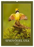 Singvögel USA (Wandkalender 2025 DIN A2 hoch), CALVENDO Monatskalender - Bia Birdimagency