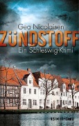 Cover-Bild zum Titel 'Zündstoff' von 'Gea Nicolaisen'