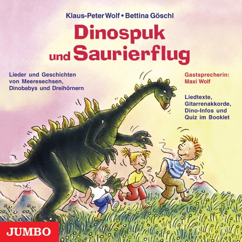 Dinospuk und Saurierflug - Bettina Göschl, Klaus-Peter Wolf, Bettina Göschl