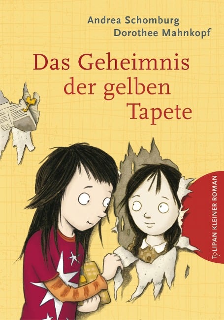 Das Geheimnis der gelben Tapete - Andrea Schomburg