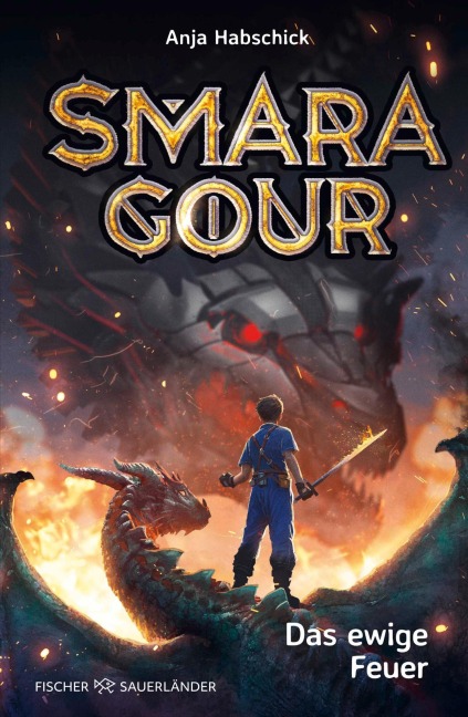 Smaragour - Das ewige Feuer - Anja Habschick