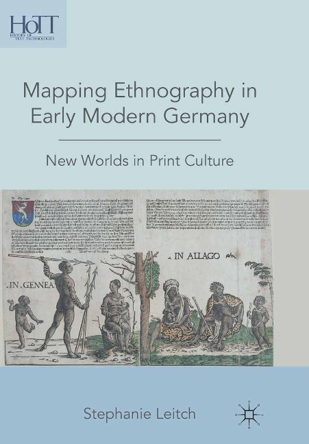 Mapping Ethnography in Early Modern Germany - S. Leitch