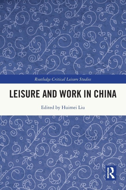 Leisure and Work in China - 
