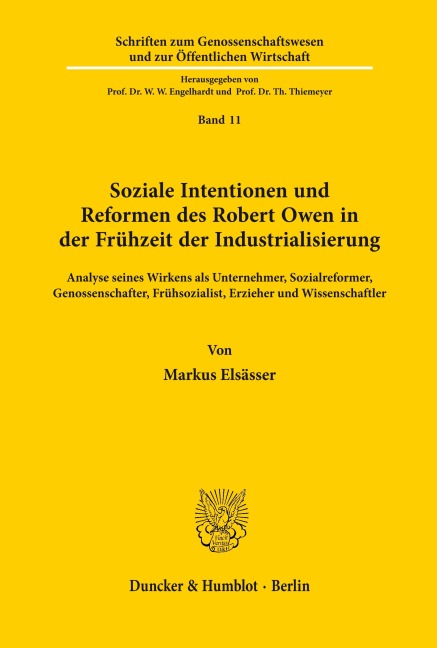 Soziale Intentionen und Reformen des Robert Owen in der Frühzeit der Industrialisierung. - Markus Elsässer