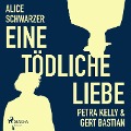 Cover-Bild zum Titel 'Eine tödliche Liebe - Petra Kelly & Gert Bastian (Ungekürzt)' von 'Alice Schwarzer'