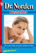 Cover-Bild zum Titel 'Ihr Leben hing an einem seidenen Faden' von 'Patricia Vandenberg'
