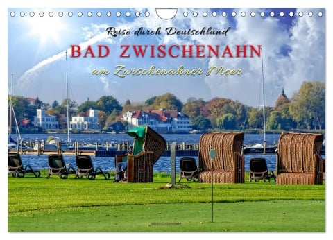 Reise durch Deutschland - Bad Zwischenahn am Zwischenahner Meer (Wandkalender 2024 DIN A4 quer), CALVENDO Monatskalender - Peter Roder