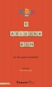 Cover-Bild zum Titel 'O Aslinda Kim' von 'Renan Burduroglu'
