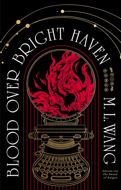 Blood over bright haven - M. L. Wang