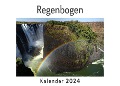 Regenbogen (Wandkalender 2024, Kalender DIN A4 quer, Monatskalender im Querformat mit Kalendarium, Das perfekte Geschenk) - Anna Müller