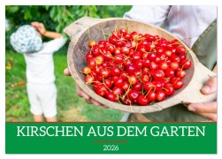 Cover-Bild zum Titel 'Kirschen aus dem Garten - Erntekalender (Tischkalender 2026 DIN A5 quer), CALVENDO Monatskalender' von 'Michael Bihlmayer - Bihlmayer-MEDIA'