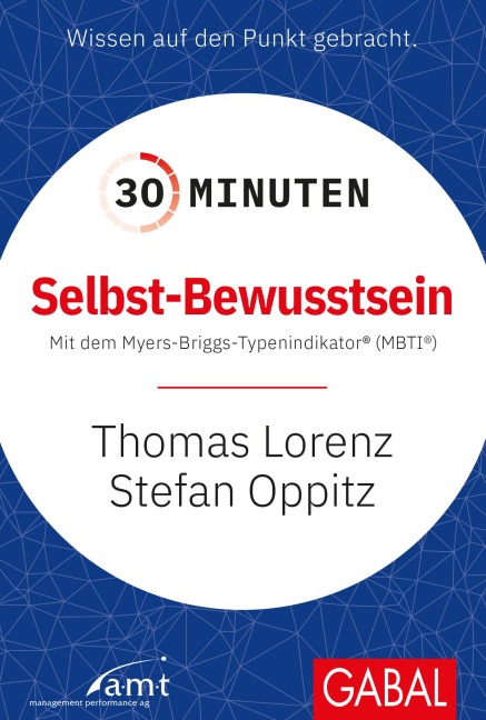 30 Minuten Selbst-Bewusstsein - Stefan Oppitz, Thomas Lorenz