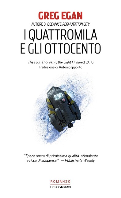 I quattromila e gli ottocento - Greg Egan
