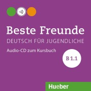 Cover-Bild zum Titel 'Beste Freunde B1/1 Audio-CD zum Kursbuch' von 'Manuela Georgiakaki, Elisabeth Graf-Riemann, Anja Schümann, Christiane Seuthe'