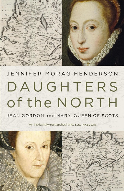 Daughters of the North - Jennifer Morag Henderson