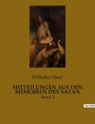Cover-Bild zum Titel 'MITTEILUNGEN AUS DEN MEMOIREN DES SATAN' von 'Wilhelm Hauf'
