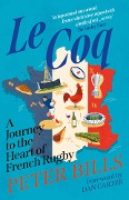 Cover-Bild zum Titel 'Le Coq' von 'Peter Bills'