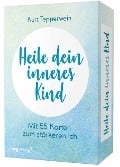 Heile dein inneres Kind - Kurt Tepperwein