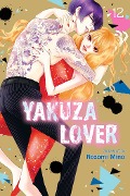 Cover-Bild zum Titel 'Yakuza Lover, Vol. 12' von 'Nozomi Mino'