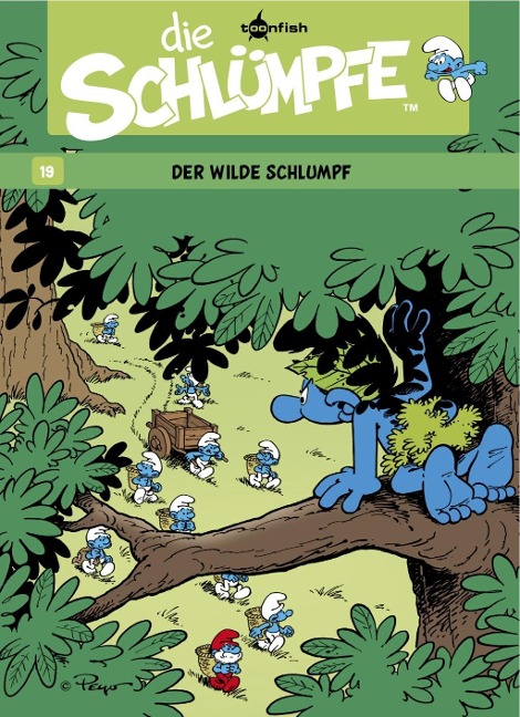 Die Schlümpfe 19. Der wilde Schlumpf - Peyo