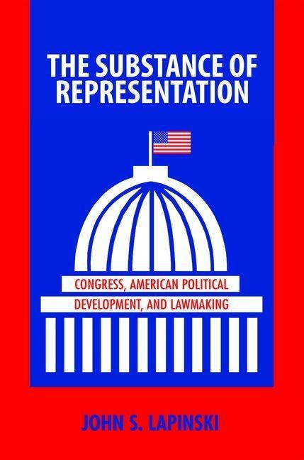 The Substance of Representation - John S. Lapinski