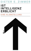Cover-Bild zum Titel 'Ist Intelligenz erblich?' von 'Dieter E. Zimmer'