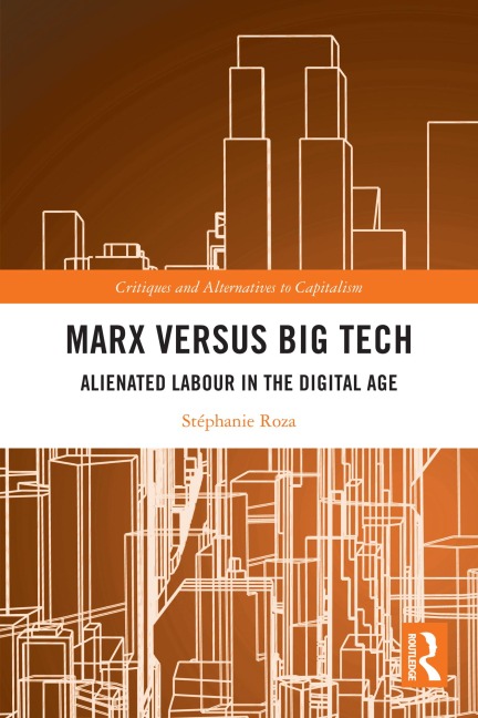 Marx versus Big Tech - Stéphanie Roza