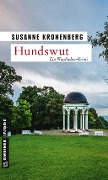 Cover-Bild zum Titel 'Hundswut' von 'Susanne Kronenberg'