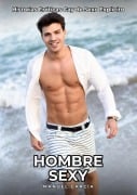 Hombre Sexy - Manuel García