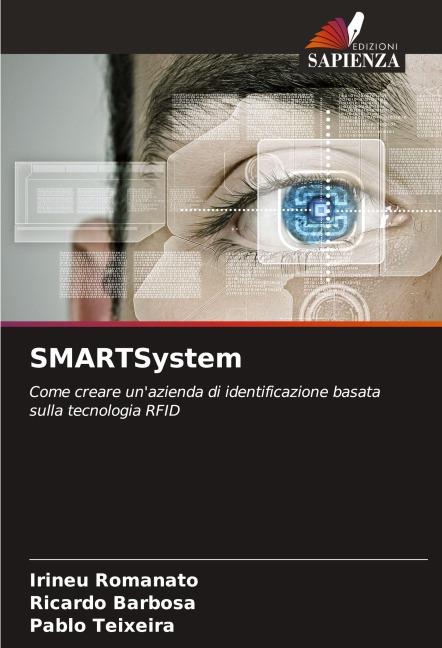 SMARTSystem - Irineu Romanato, Ricardo Barbosa, Pablo Teixeira
