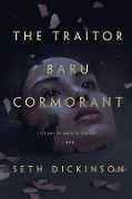 Cover-Bild zum Titel 'The Traitor Baru Cormorant' von 'Seth Dickinson'