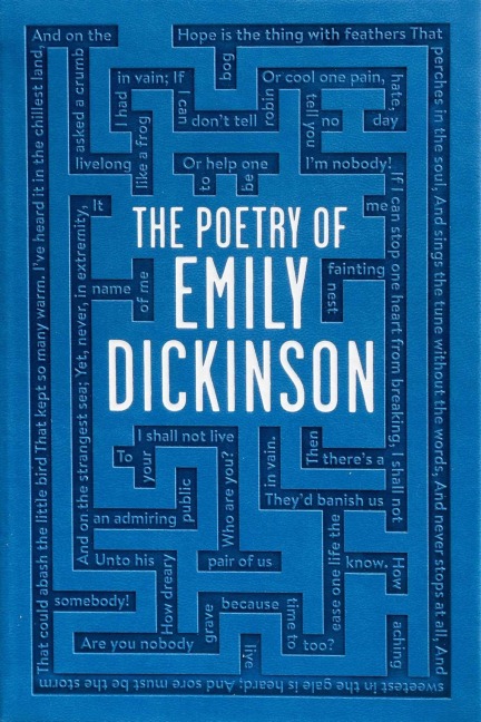 The Poetry of Emily Dickinson - Emily Dickinson