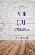Cover-Bild zum Titel 'Islik Cal Uzaklarima' von 'Murat Bilim'