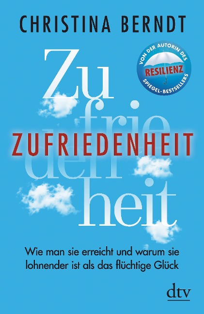 Zufriedenheit - Christina Berndt