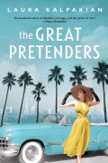 Cover-Bild zum Titel 'The Great Pretenders' von 'Laura Kalpakian'
