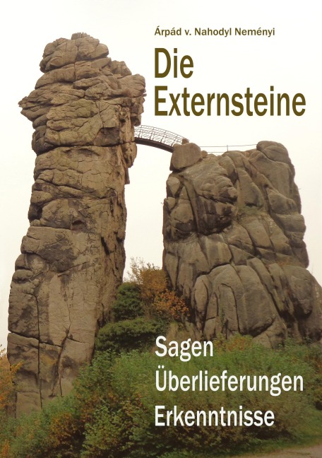 Die Externsteine - Árpád Baron von Nahodyl Neményi