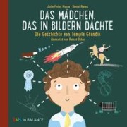 Cover-Bild zum Titel 'Das Mädchen, das in Bildern dachte' von 'Julia Finley Mosca'