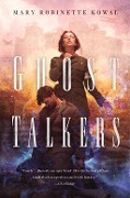 Cover-Bild zum Titel 'Ghost Talkers' von 'Mary Robinette Kowal'