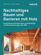 Cover-Bild zum Titel 'Nachhaltiges Bauen und Sanieren mit Holz' von 'Wolf Probst, Tilman Schadt'